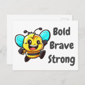 Seien Sie mutig starke Biene Feiertagspostkarte (Vorne/Hinten)