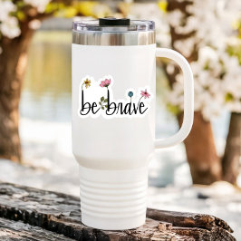 Seien Sie mutige Affirmation-Blume | Aufkleber Die