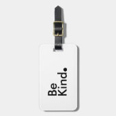 Seien Sie nett. Gepäckanhänger (Vorderseite vertikal)