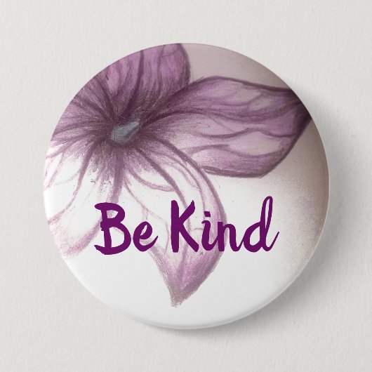 Seien Sie nett schön Blume Button (Vorderseite)