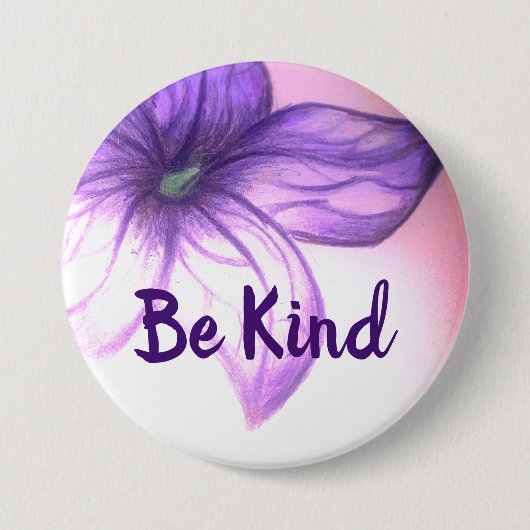 Seien Sie nett schön Blume Button (Vorderseite)