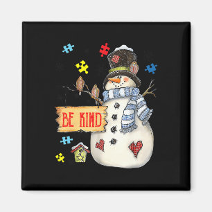 Seien Sie nett Snowman Puzzle Autismus Bewusstsein Magnet