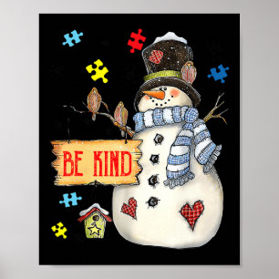 Seien Sie nett Snowman Puzzle Autismus Bewusstsein Poster