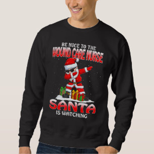 Seien Sie nett zu den Wundpflegern, die der Weihna Sweatshirt