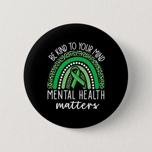 Seien Sie nett zu Ihrem Kopf Leopard Rainbow Psych Button (Vorderseite)