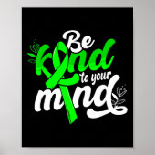 Seien Sie nett zu Ihren Gedanken, dass Frauen für  Poster (Vorne)