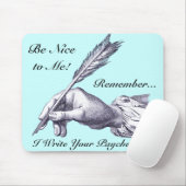 Seien Sie nett zu mir, denken Sie daran, ich schre Mousepad (Mit Mouse)
