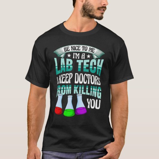 Seien Sie nett zu mir Labrador Medical Tech Labrad T-Shirt (Vorderseite)