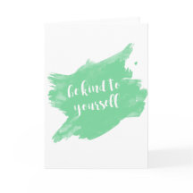 Seien Sie nett zu sich selbst Aquarell