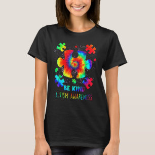 Seien Sie nette Puzzleteile Gefärbte Krawatte Auti T-Shirt