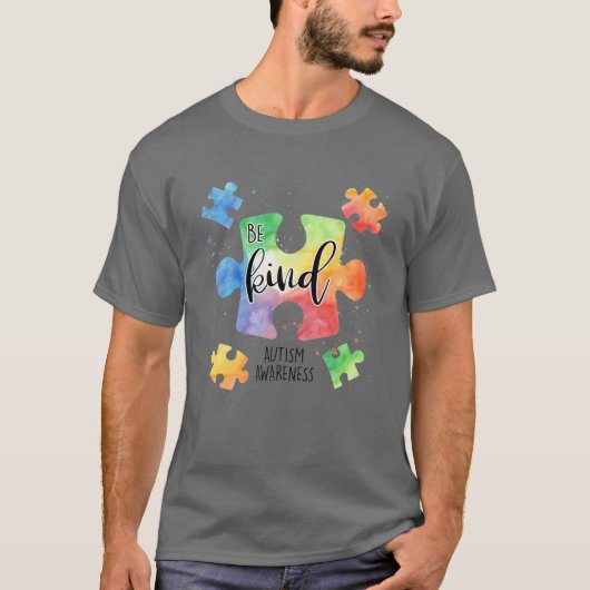 Seien Sie nette Puzzleteile Niedliche Autismus Bew T-Shirt (Vorderseite)