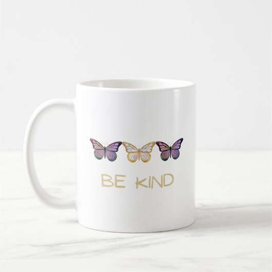 Seien Sie nette Schmetterlinge Kaffeetasse (Links)