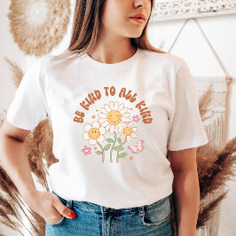 Seien Sie nette Shirt Retro Shirt Positive Vibes