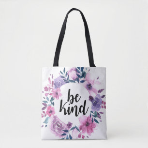 Seien Sie nette Tasche