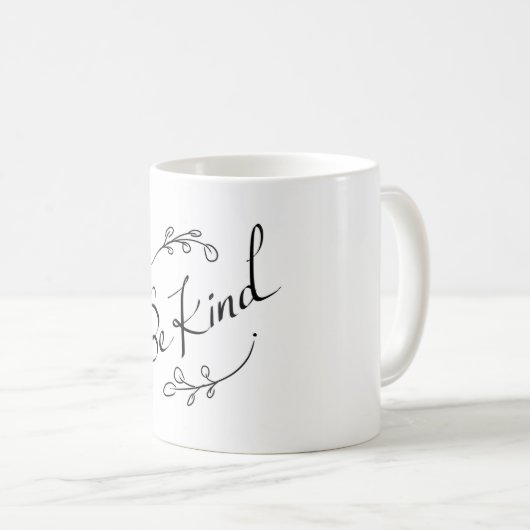 Seien Sie nette Tasse (VorderseiteRechts)