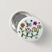 Seien Sie nette Zitate Niedliche Typografie Button (Vorne & Hinten)