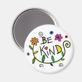 Seien Sie nette Zitate Niedliche Typografie Magnet (Vorderseite/Rückseite)