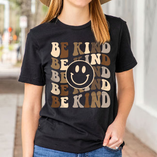Seien Sie netter T - Shirt, Positives Oben, Frauen T-Shirt