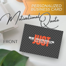 "Seien Sie neugierig" Inspiration Zitat Unternehme Visitenkarte