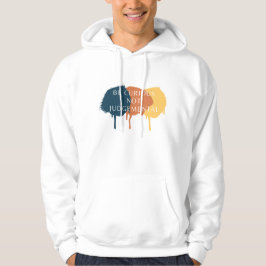 Seien Sie neugierig, nicht urteilsfrei Hoodie