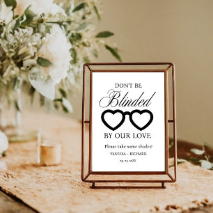 Seien Sie nicht blind durch unsere Lieben Hochzeit Poster