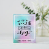 Seien Sie nicht davor, große Träume zu träumen - e (Stehend Vorderseite)