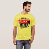 "Seien Sie nicht ein Swagg Jacker" T - Shirt (Vorne ganz)