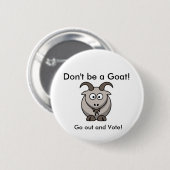 Seien Sie nicht eine Ziege! Button (Vorne & Hinten)