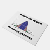 Seien Sie nicht Gemein, über dem Spaß der Durchsch Fußmatte (Schrägansicht)