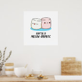 Seien Sie nicht so lächerlich dramatische Marshmal Poster (Küche)