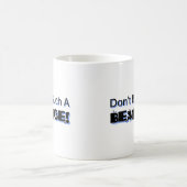 Seien Sie nicht solch eine Beatrice Kaffeetasse (Mittel)