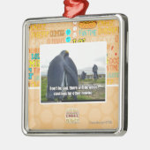 Seien Sie nicht traurig Silbernes Ornament (Links)