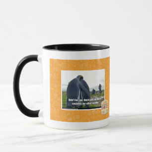 Seien Sie nicht traurig Tasse