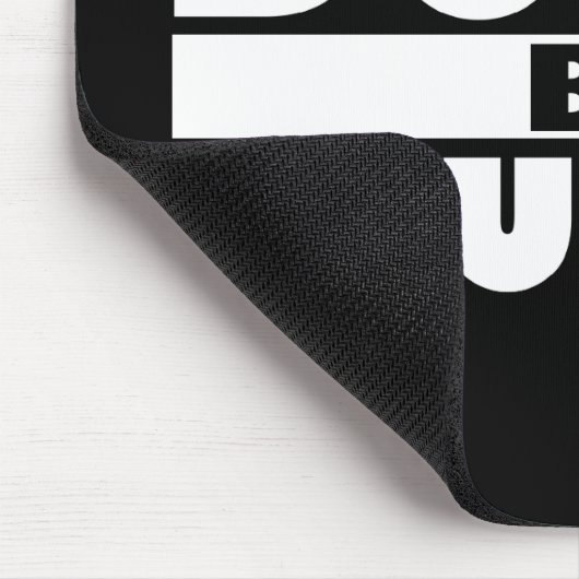 Seien Sie nicht unelegant Mousepad (Ecke)