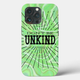 Seien Sie nicht unfreundlich Zitat LifeProof iPhon Case-Mate iPhone Hülle