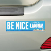 Seien Sie Nizza Sie sind in Laguna - Autoaufkleber (Auf Auto)
