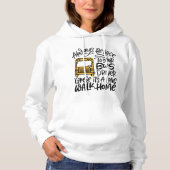 Seien Sie Nizza zu Ihrem Bustreiber Hoodie (Vorderseite)