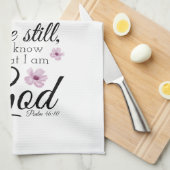 Seien Sie noch Psalm 46:10 Aquarellblumen Geschirrtuch (Viertel Falte)