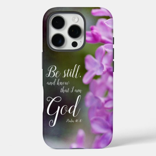 Seien Sie noch Psalm 46:10 Lila Lilac-Blume Case-Mate iPhone Hülle (Rückseite)