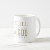 Seien Sie noch und kennen Sie Coffe Tasse (VorderseiteRechts)