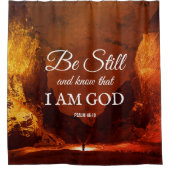 SEIEN SIE NOCH UND WISSEN Psalm 46:10 Christlich Duschvorhang (Vorderseite)