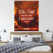 SEIEN SIE NOCH UND WISSEN Psalm 46:10 Christlich Leinwanddruck (Insitu (Schlafzimmer))
