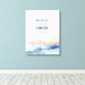 Seien Sie noch, und wissen Sie, dass ich Gott grau Leinwanddruck (Insitu (Holzboden))