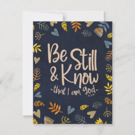 Seien Sie noch und wissen Sie, dass ich Gott relig Feiertagskarte