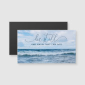 Seien Sie noch Zitat Blue Waves Fotografy Magnet (Vorne/Hinten)