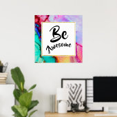 Seien Sie Phantastisch, rosa und türkisfarben, Abs Poster (Heimbüro)