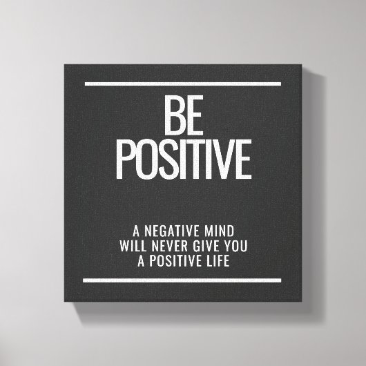 Seien Sie positiv Canvas Print - Inspiration Wall Leinwanddruck (Vorderseite)
