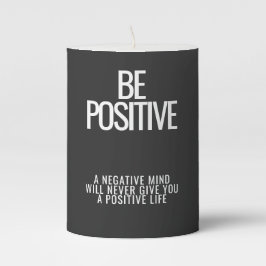 Seien Sie positiv inspirierende Säulenkante Stumpenkerze