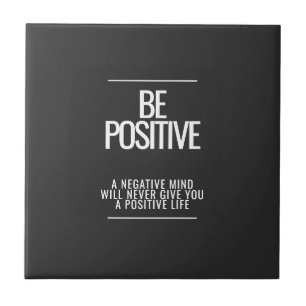 Seien Sie positiv Keramik Tile Fliese