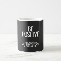 Seien Sie positiv Tasse